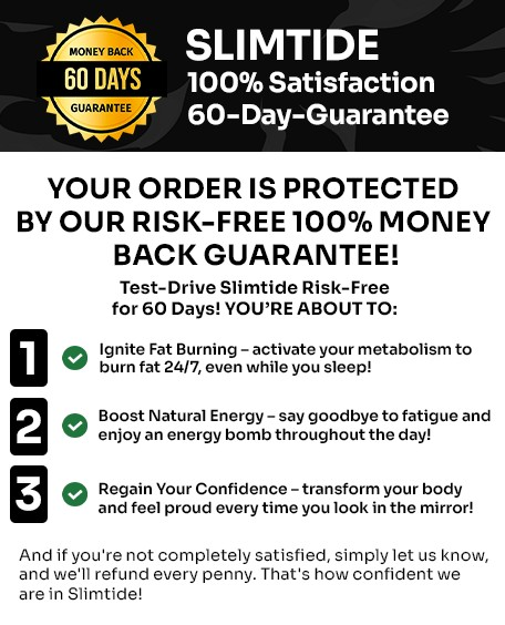 SlimTide money back guarantee